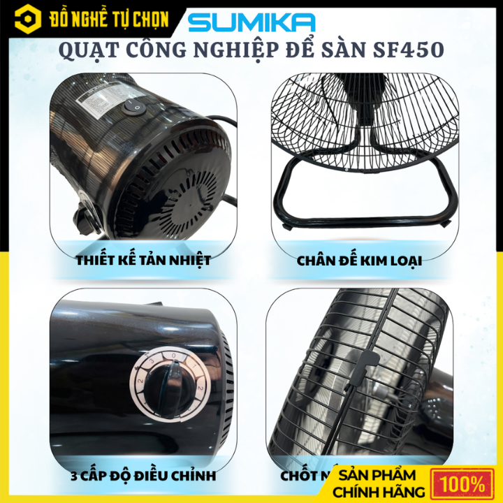Quạt công nghiệp để sàn Sumika SF450 – Công suất 100W, gió mạnh bền bỉ, tối ưu cho môi trường làm việc nóng bức