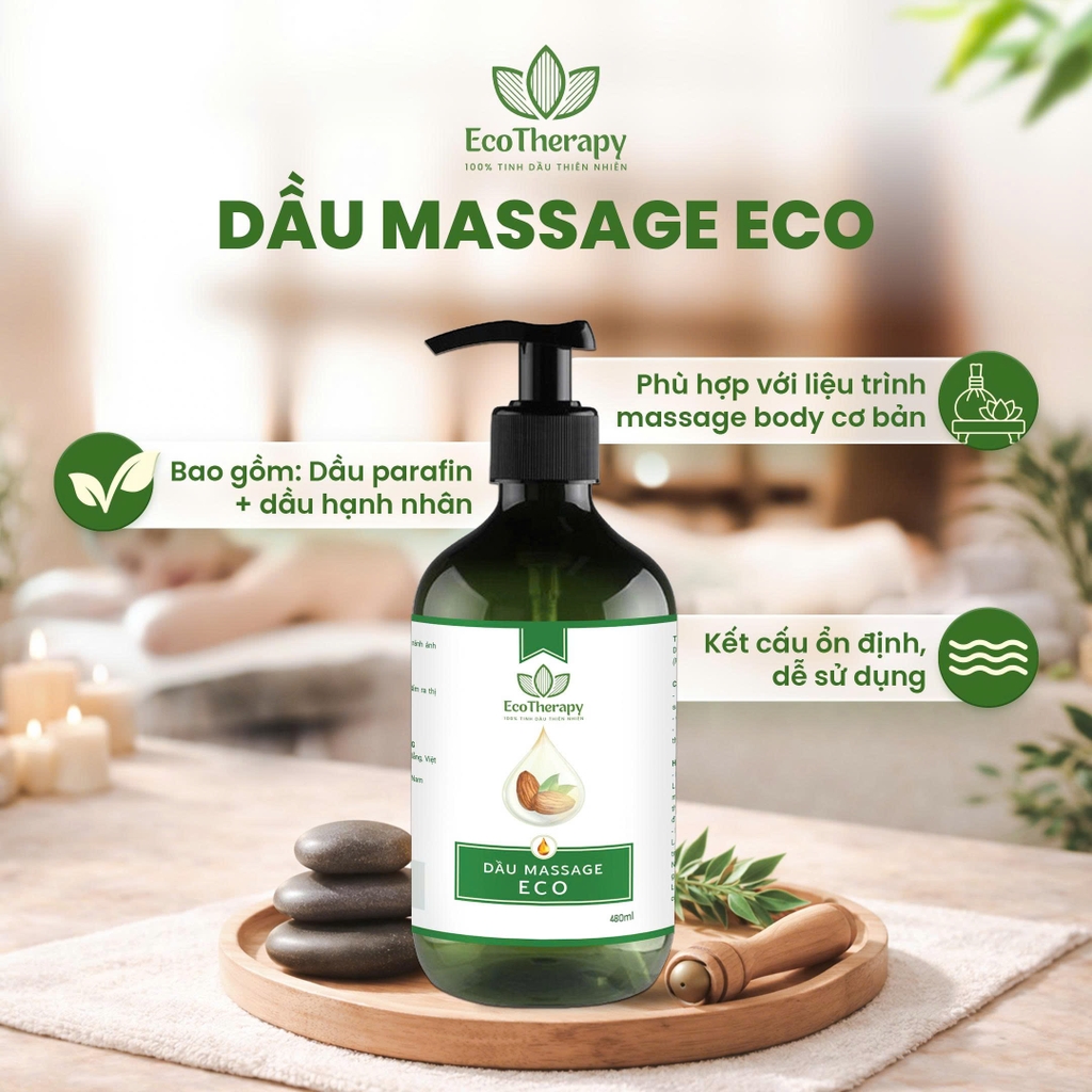Dầu massage Eco 480ml, Can 5 Lít - Massage Body Dưỡng Ẩm, Thư Giãn, Dầu Nền Pha Tinh Dầu Không Nhờn Rít Dapharco