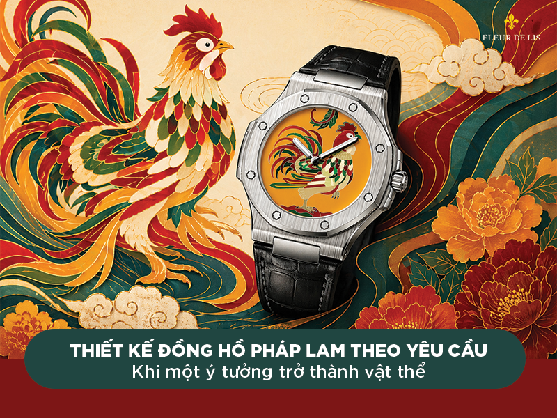 Thiết kế đồng hồ Pháp Lam theo yêu cầu: Từ ý tưởng đến hiện thực