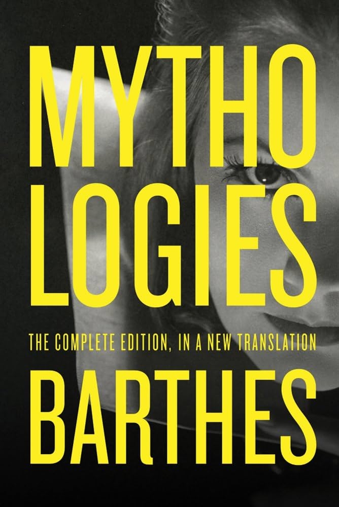 Mythologies: The Complete Edition