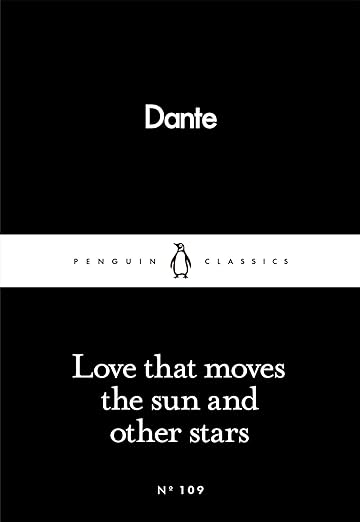 Love That Moves the Sun and Other Stars