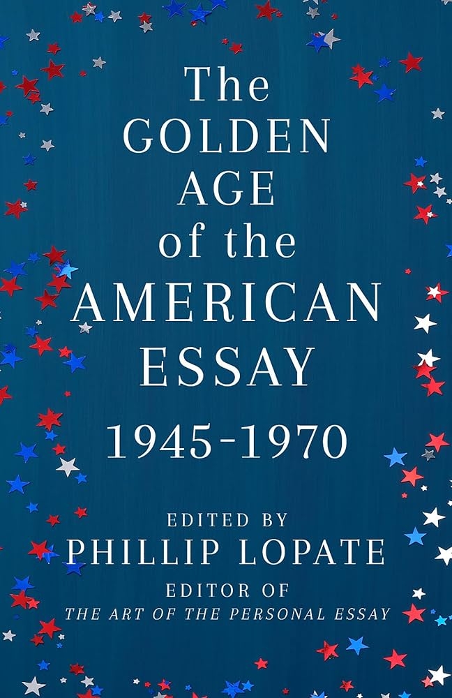 The Golden Age of the American Essay: 1945-1970