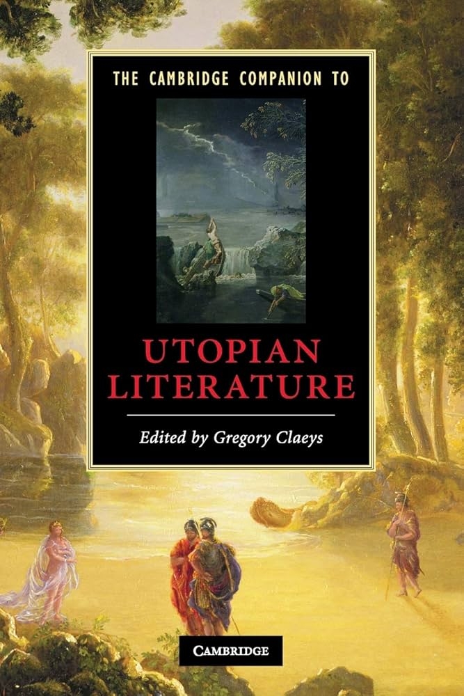 The Cambridge Companion to Utopian Literature