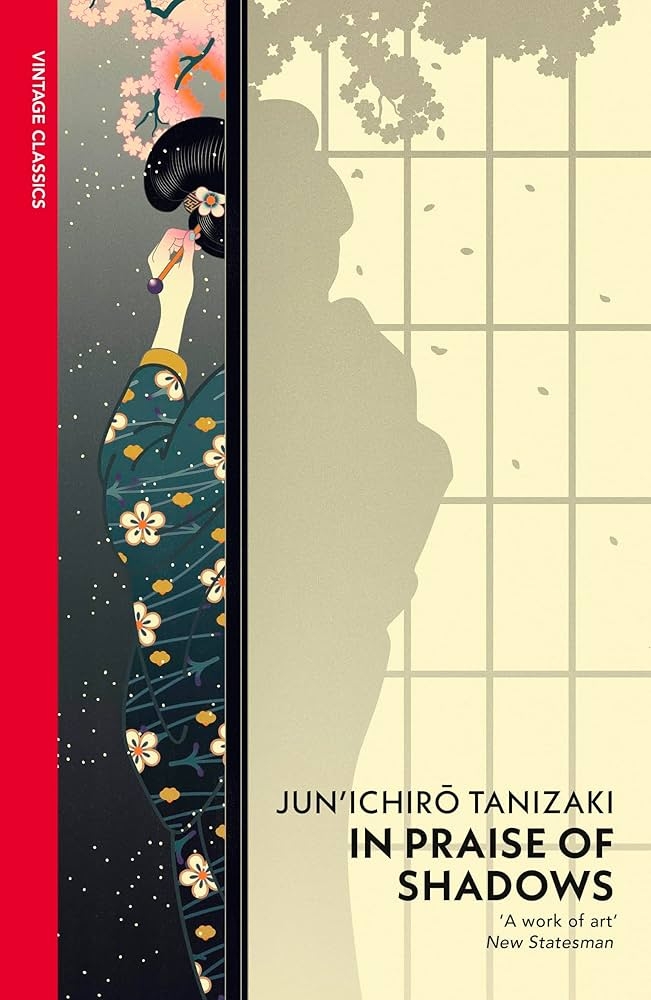 In Praise Of Shadows