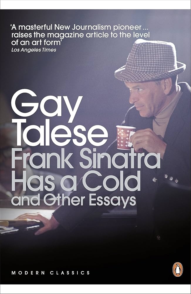 Frank Sinatra Has a Cold and Other Essays