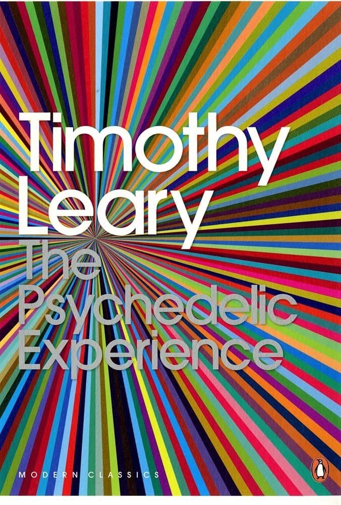 The Psychedelic Experience