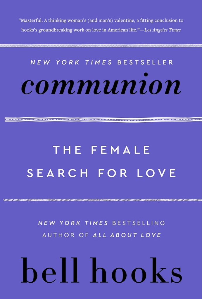Communion: The Female Search for Love