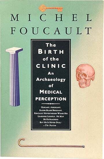 The Birth of the Clinic