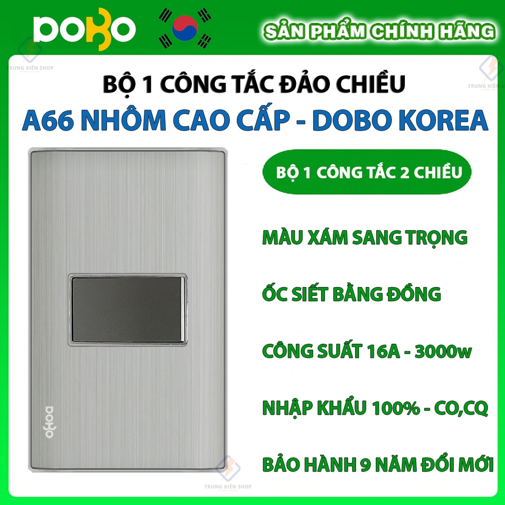 Bộ công tắc ổ cắm điện âm tường DoBo Hàn Quốc A66 nhôm cao cấp nhập khẩu chính hãng - Bảo hành 9 năm - NPP Trung Kiên