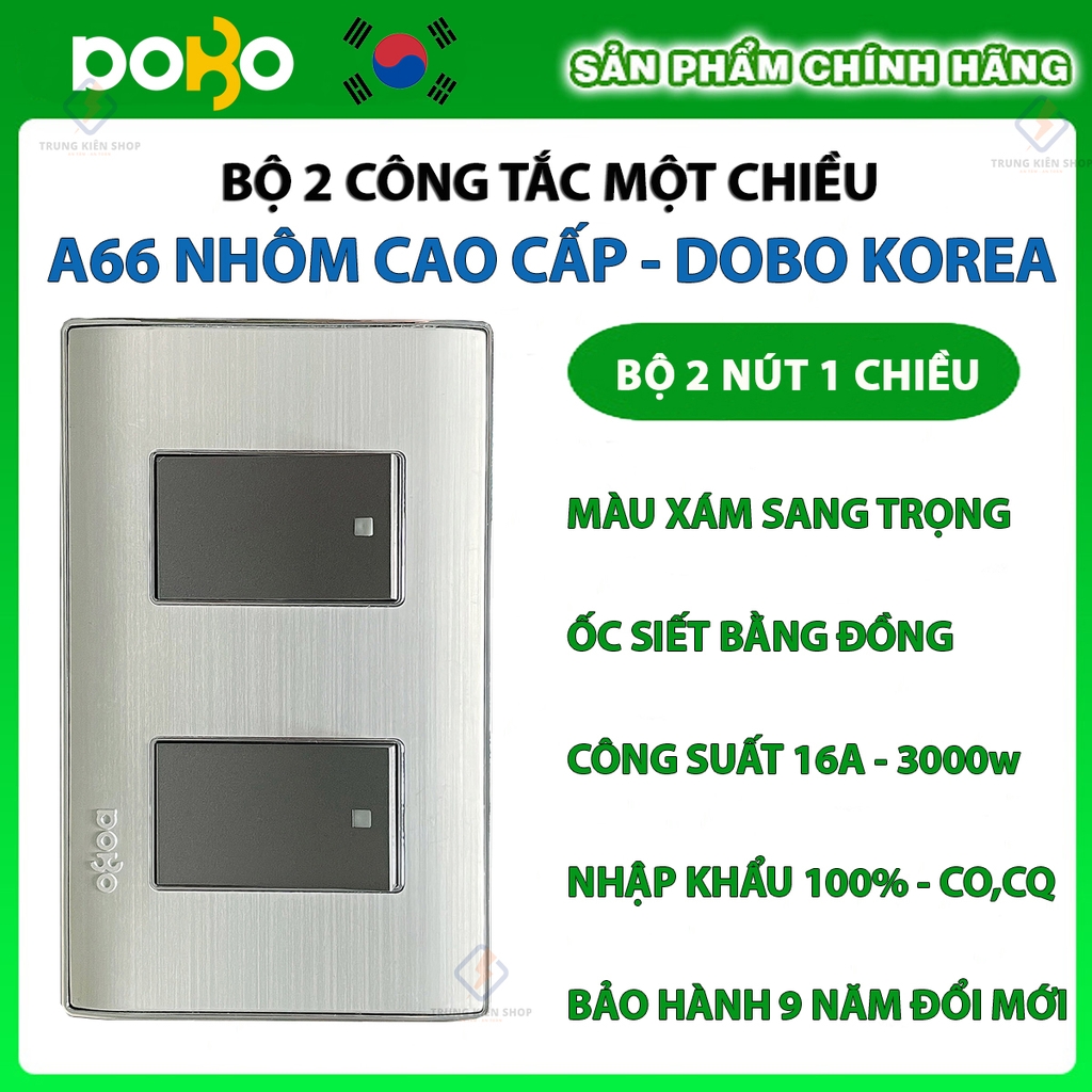 Bộ công tắc ổ cắm điện âm tường DoBo Hàn Quốc A66 nhôm cao cấp nhập khẩu chính hãng - Bảo hành 9 năm - NPP Trung Kiên