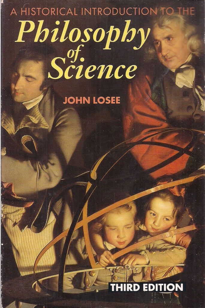 A Historical Introduction to the Philosophy of Science