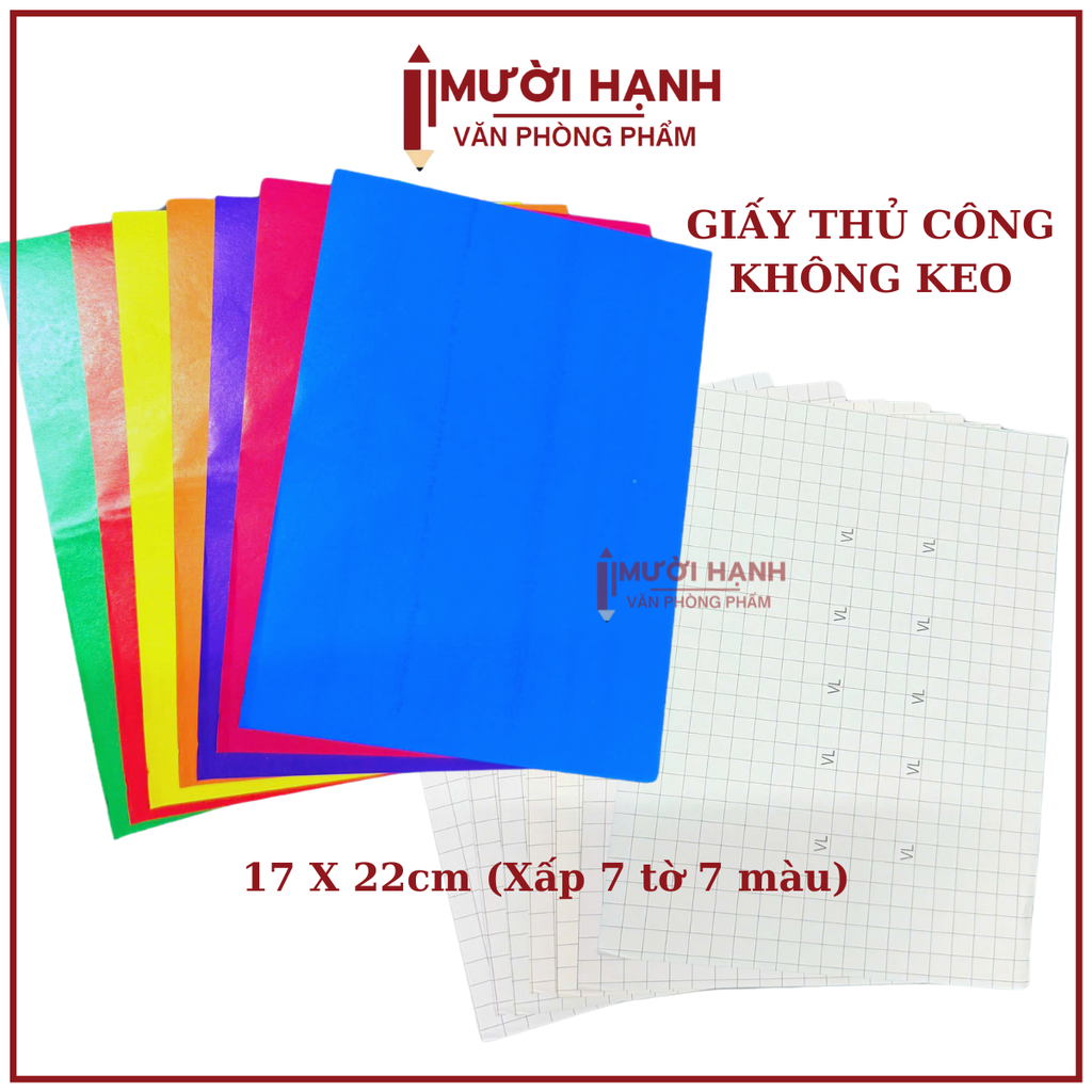 Giấy Thủ Công Khổ (17x21) KHÔNG KEO (7 Tờ/ Xấp; 100 Xấp/ Cục; 10 Cục/Bao)