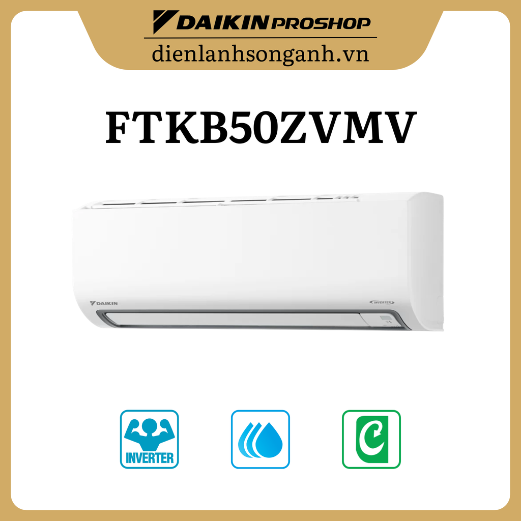 Daikin treo tường Inverter 2.0HP FTKB50ZVMV/RKB50ZVMV
