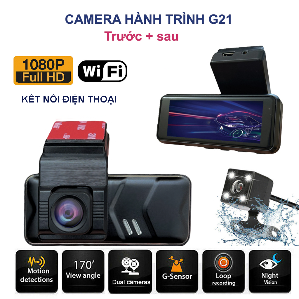 CAMERA HÀNH TRÌNH G21 – TRƯỚC + SAU – WIFI – FULL HD 1080P