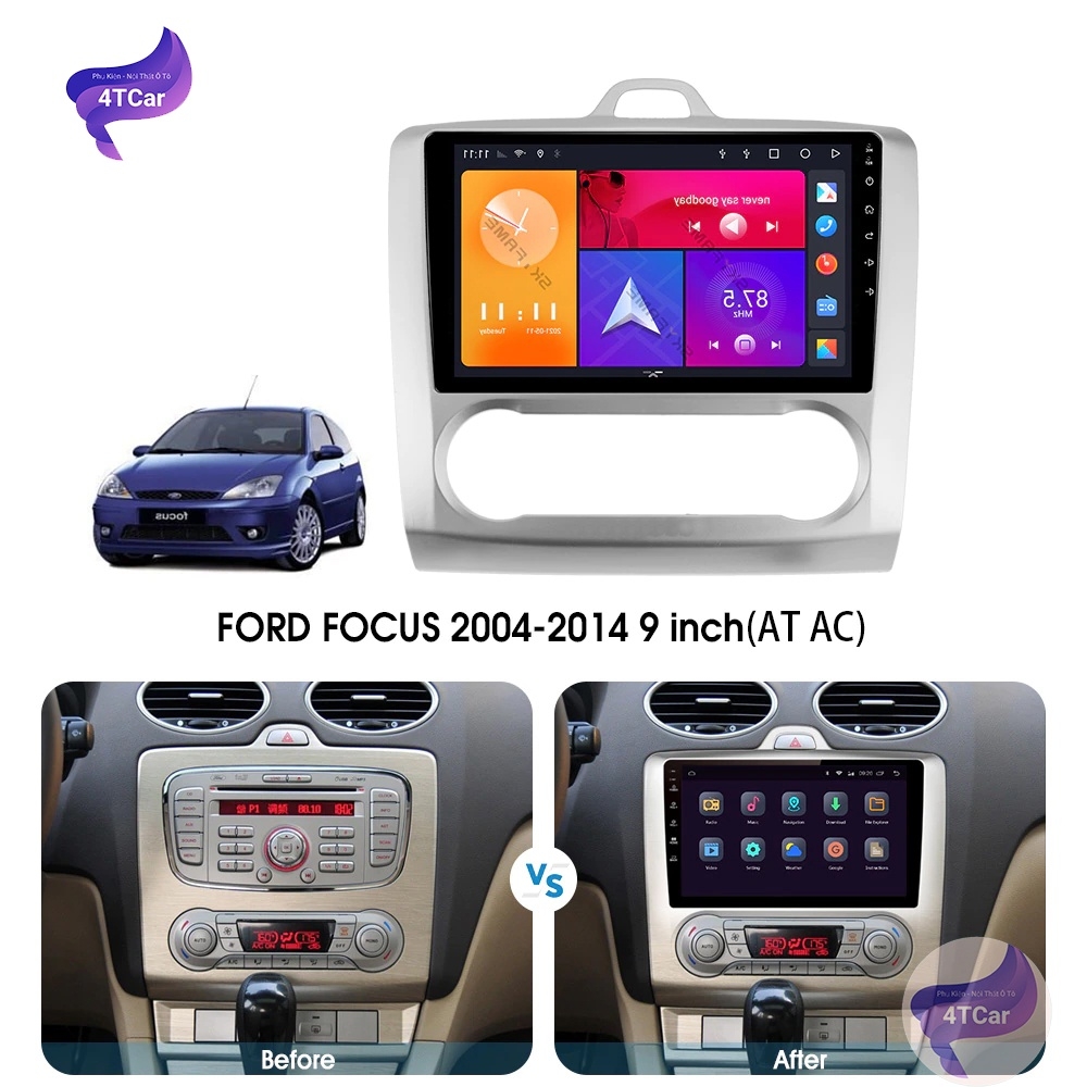 Mặt dưỡng Ford Focus 2004-2014 số tự động (9 inch)