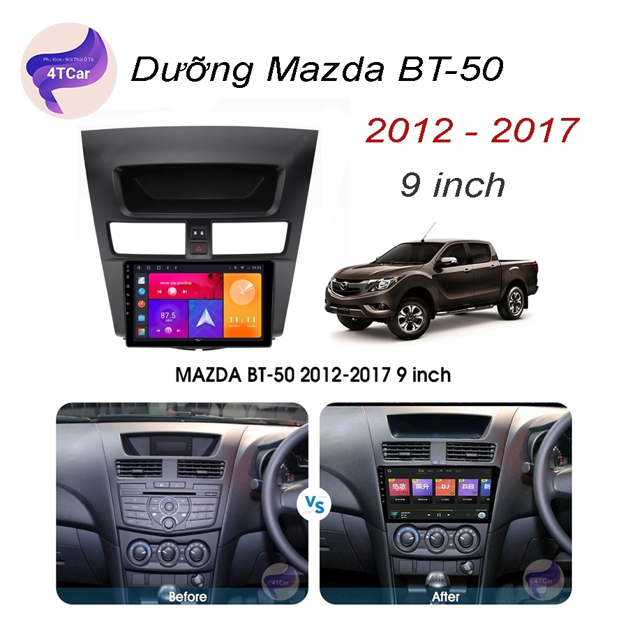 Mặt dưỡng Mazda  BT-50 mặt âm lắp màn hình dvd android 9 inch