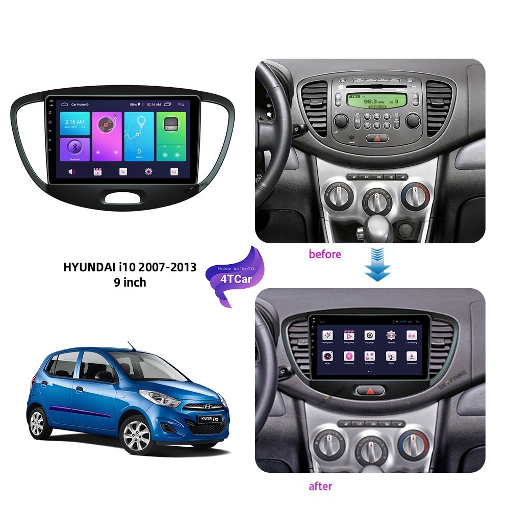 Mặt Dưỡng DVD Android Theo Xe Hyundai Grand i10 2007-2013 Kèm Jack Nguồn Lắp Màn Android 9 Inch