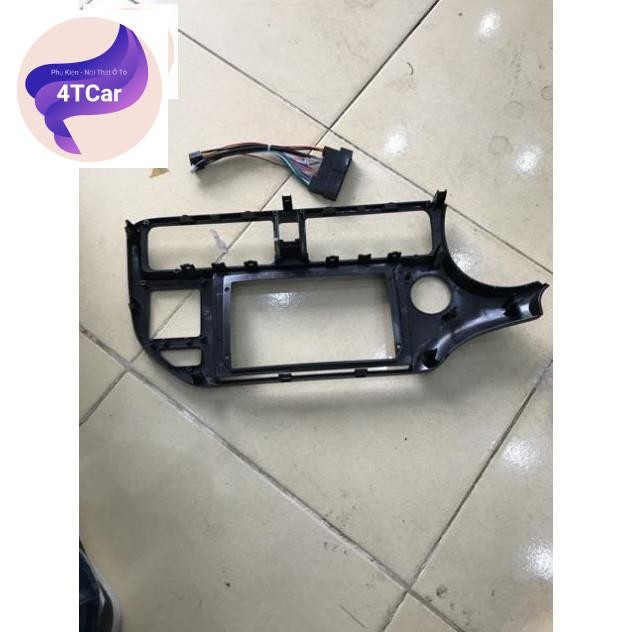 Mặt Dưỡng Ô Tô Kia Rio 2015-2017 9 Inch Kèm Jack Nguồn