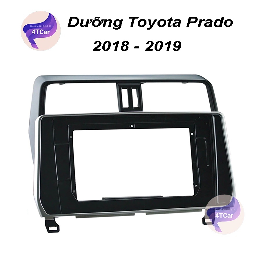 Mặt Dưỡng Lắp DVD Android Cho Xe Toyota Prado 2017-2021 (10 Inch) Có CANBUS và Jack Nguồn Zin