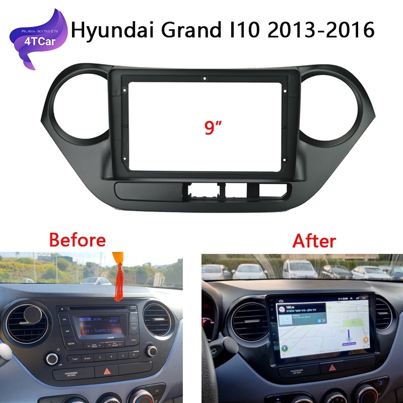 Mặt Nạ Dưỡng Lắp Màn Android 9 Inch Cho Xe Hyundai Grand I10 (2013-2016)