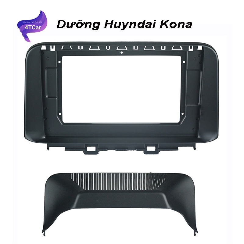 Mặt dưỡng Huyndai Kona 2019-2023  (10 inch) - kèm dây nguồn lắp màn dvd android