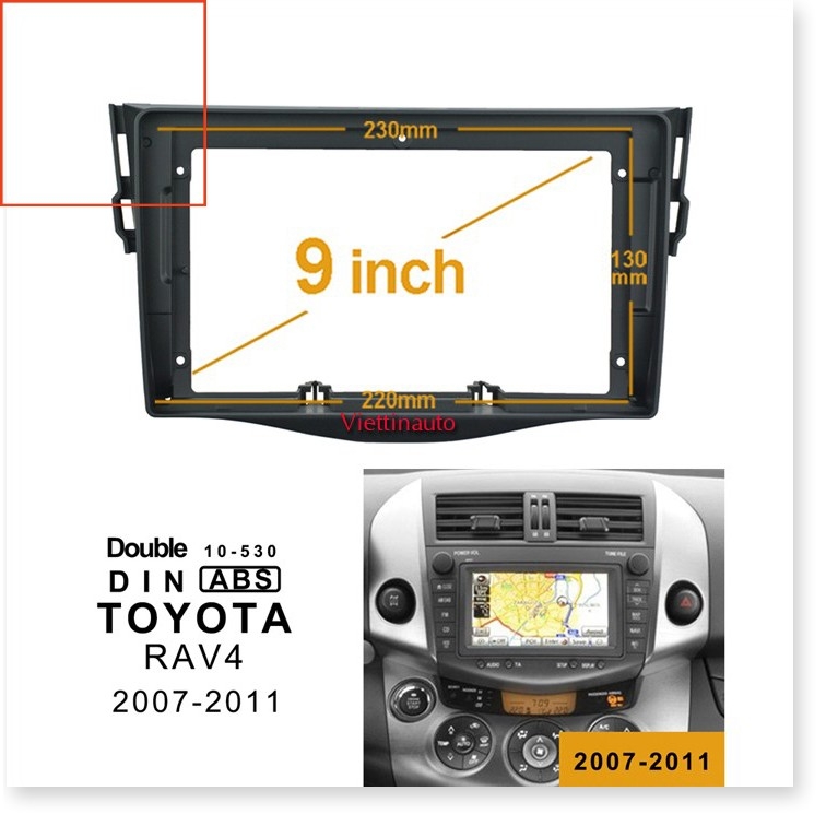 Mặt dưỡng Toyota RAV4 2007-2012 (9 inch)