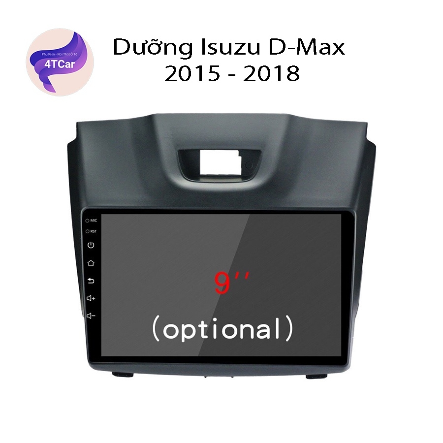 Mặt dưỡng Isuzu D-Max (9 inch)