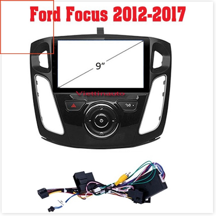 Mặt dưỡng lắp màn hình 9 Inch Ford Focus 2012-2017  mẫu ít nút bấm