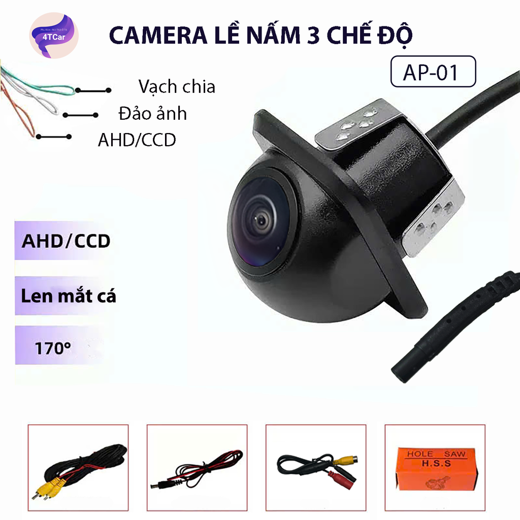 Camera Lề, lùi  3 chế độ AHD-CCD Chân Nấm lắp được tất cả các loại màn ô tô 1080p Full HD AP01