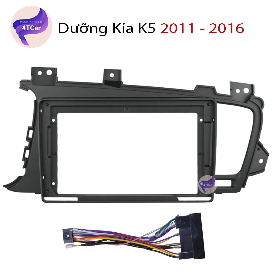 Mặt dưỡng ô tô Kia K5, kia optima  2011-2015 kích thước 9 inch