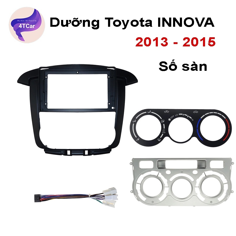 Mặt Dưỡng 9 Inch cho Toyota Innova 2013-2015 Số Sàn