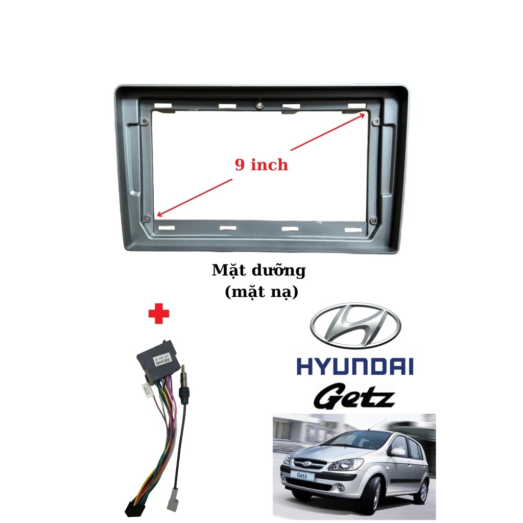 Mặt Dưỡng Getz Nhỏ Phù Hợp Màn Hình DVD Android 9 Inch