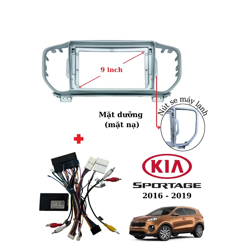 Mặt Dưỡng Kia Sportage 2016 - 2017 Lắp Màn Hình DVD Android 9 Inch