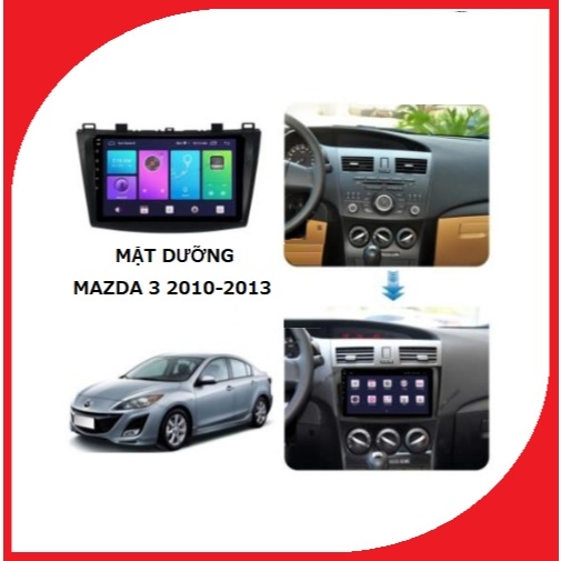 Mặt dưỡng Mazda 3 2010-2014 (9 inch) lắp màn hình dvd android 9 inch