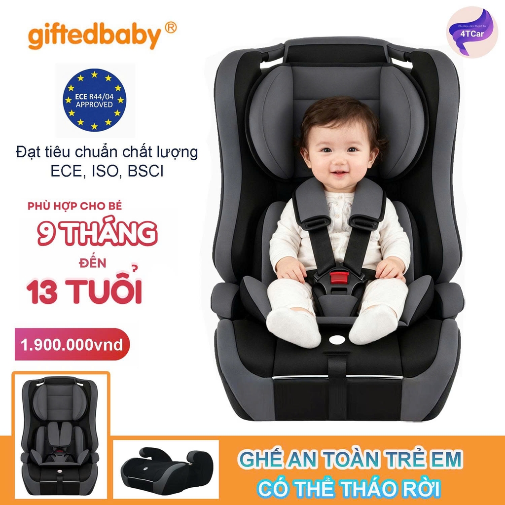 Ghế ngồi xe hơi trẻ em Giftedbaby – Đạt chuẩn ECE R44 – Phù hợp trẻ 9 tháng đến 13 tuổi