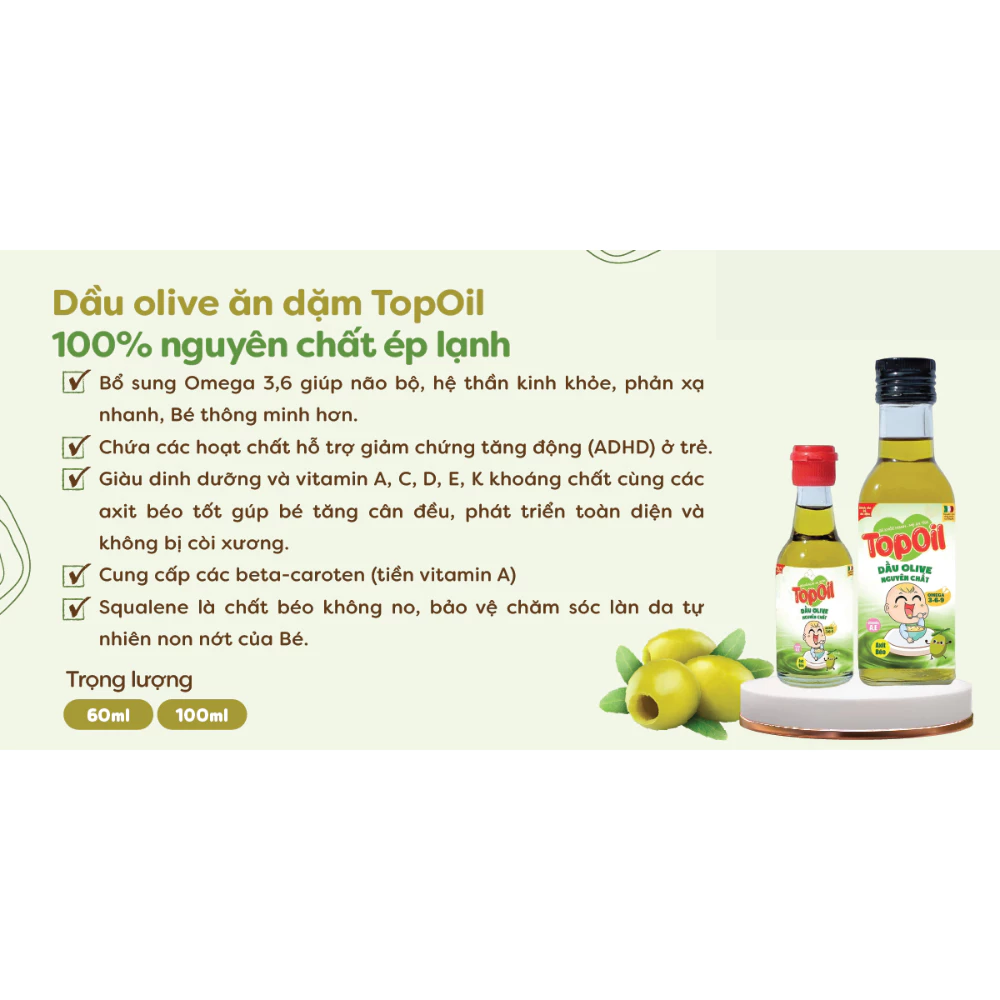 Dầu olive nguyên chất Topoil 100ml dành cho bé từ 6 tháng tuổi