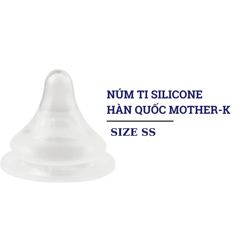 Núm ti Silicone Hàn Quốc Mother-K (nhiều size)