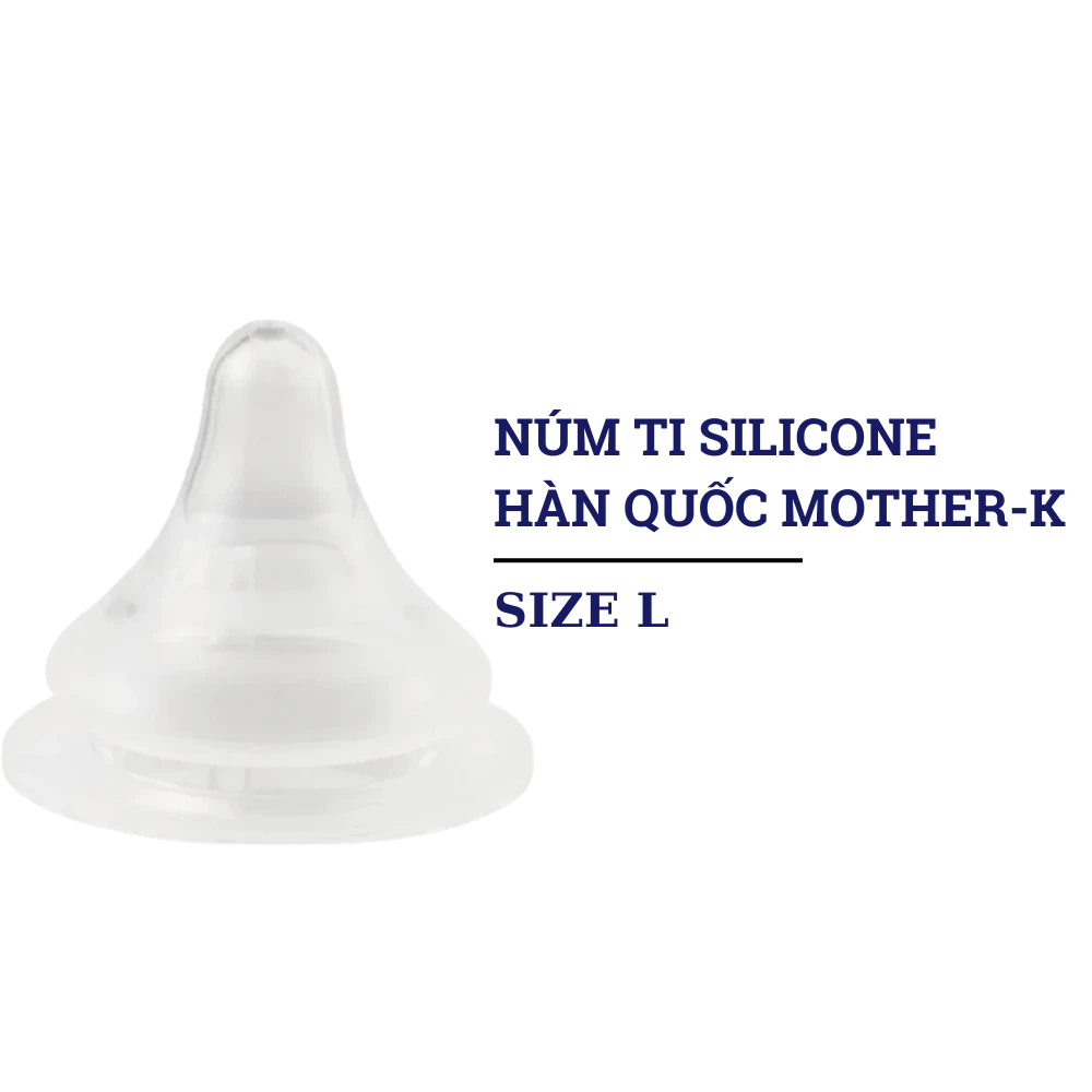 Núm ti Silicone Hàn Quốc Mother-K (nhiều size)