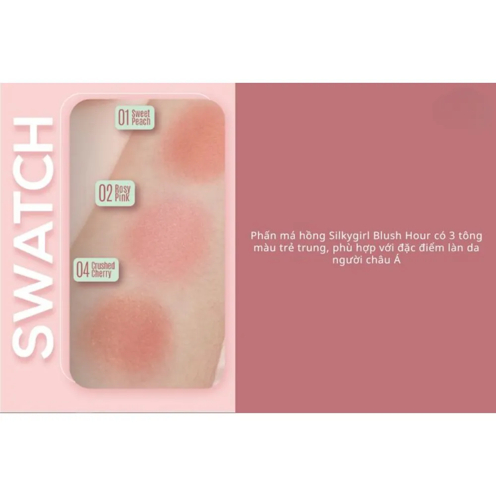 Phấn má hồng Silkygirl Blush Hour 3g