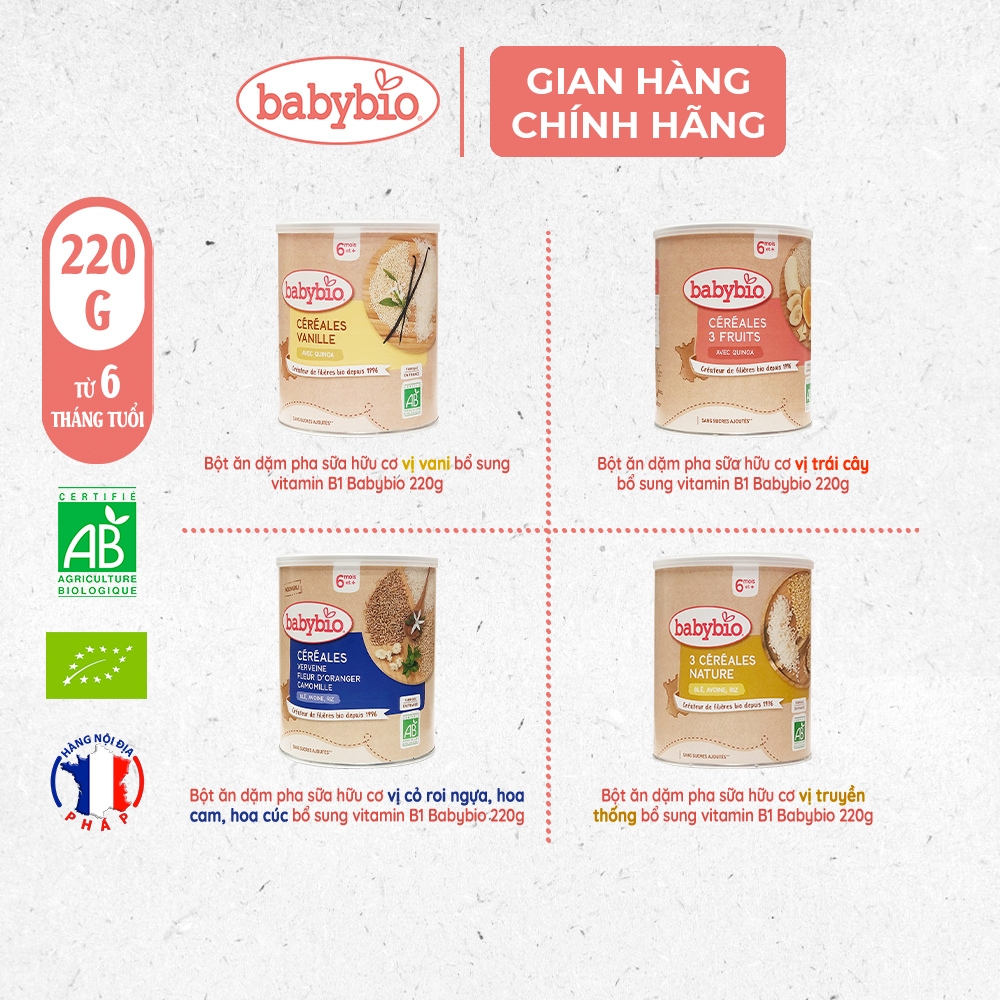 Bột ăn dặm pha sữa hữu cơ nhiều vị bổ sung vitamin B1 Babybio 220g dành cho bé từ 6 tháng tuổi