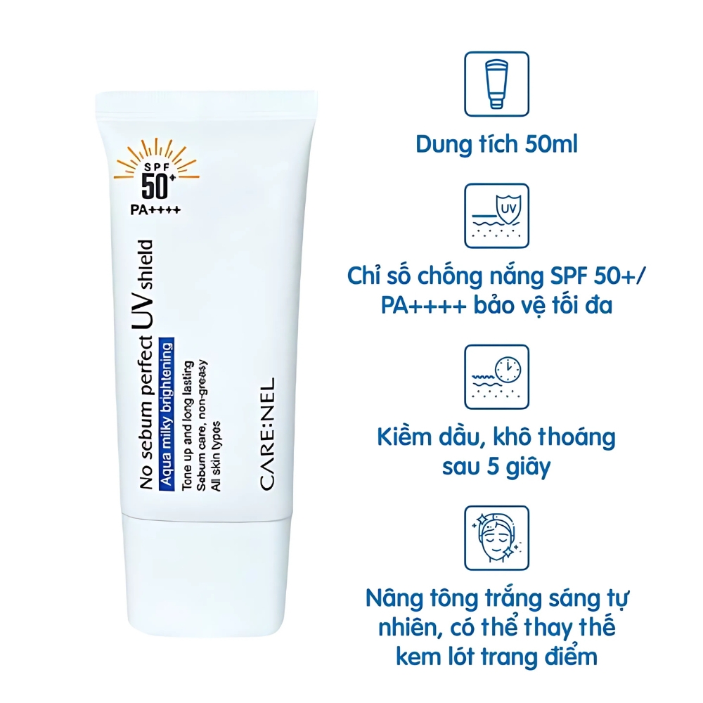 Kem chống nắng Care:Nel No Sebum Perfect UV Shield SPF50/PA++++ kiềm dầu, nâng tông & thanh mát 50ml