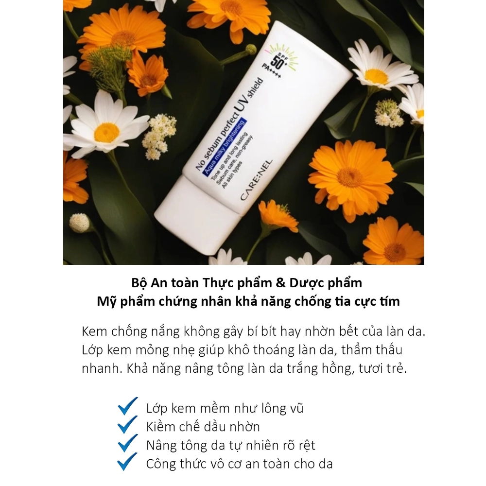 Kem chống nắng Care:Nel No Sebum Perfect UV Shield SPF50/PA++++ kiềm dầu, nâng tông & thanh mát 50ml