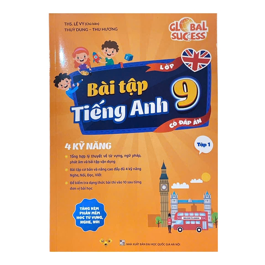 BÀI TẬP TIẾNG ANH 9 UNIT 1 VỀ CỘNG ĐỒNG DÂN CƯ CÓ GIẢI CHI TIẾT TỪNG PHẦN