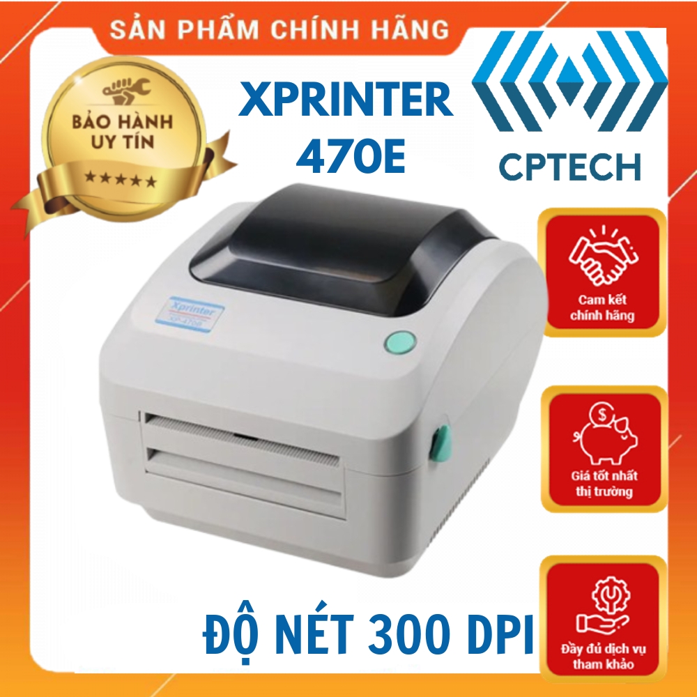 Máy In Tem Nhãn Nhiệt Xprinter XP-470E 300dpi: Giải pháp in ấn chuyên nghiệp, sắc nét