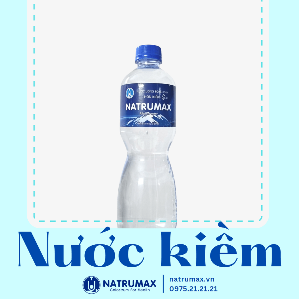 Nước Kiềm Natrumax I-on kiềm 8.5-9.5 550ml