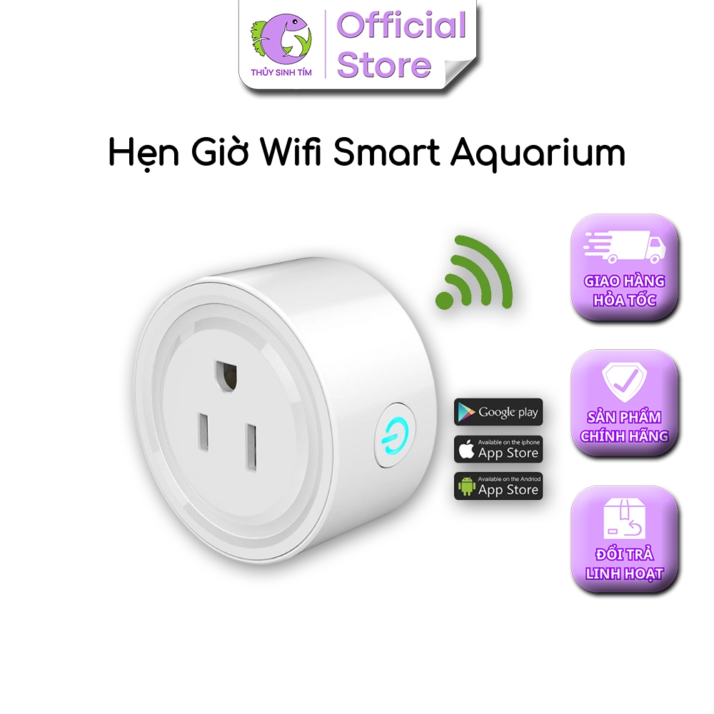 Ổ Cắm Hẹn Giờ Smart Aquarium (Điều Khiển Bằng Wifi) - 10