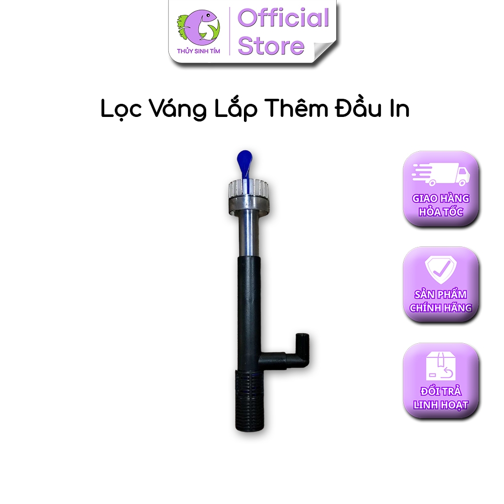 LỌC VÁNG LẮP THÊM ĐẦU IN - 4