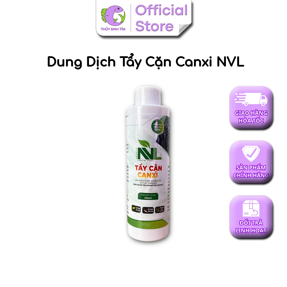Dung Dịch Tẩy Cặn Canxi NVL - 1