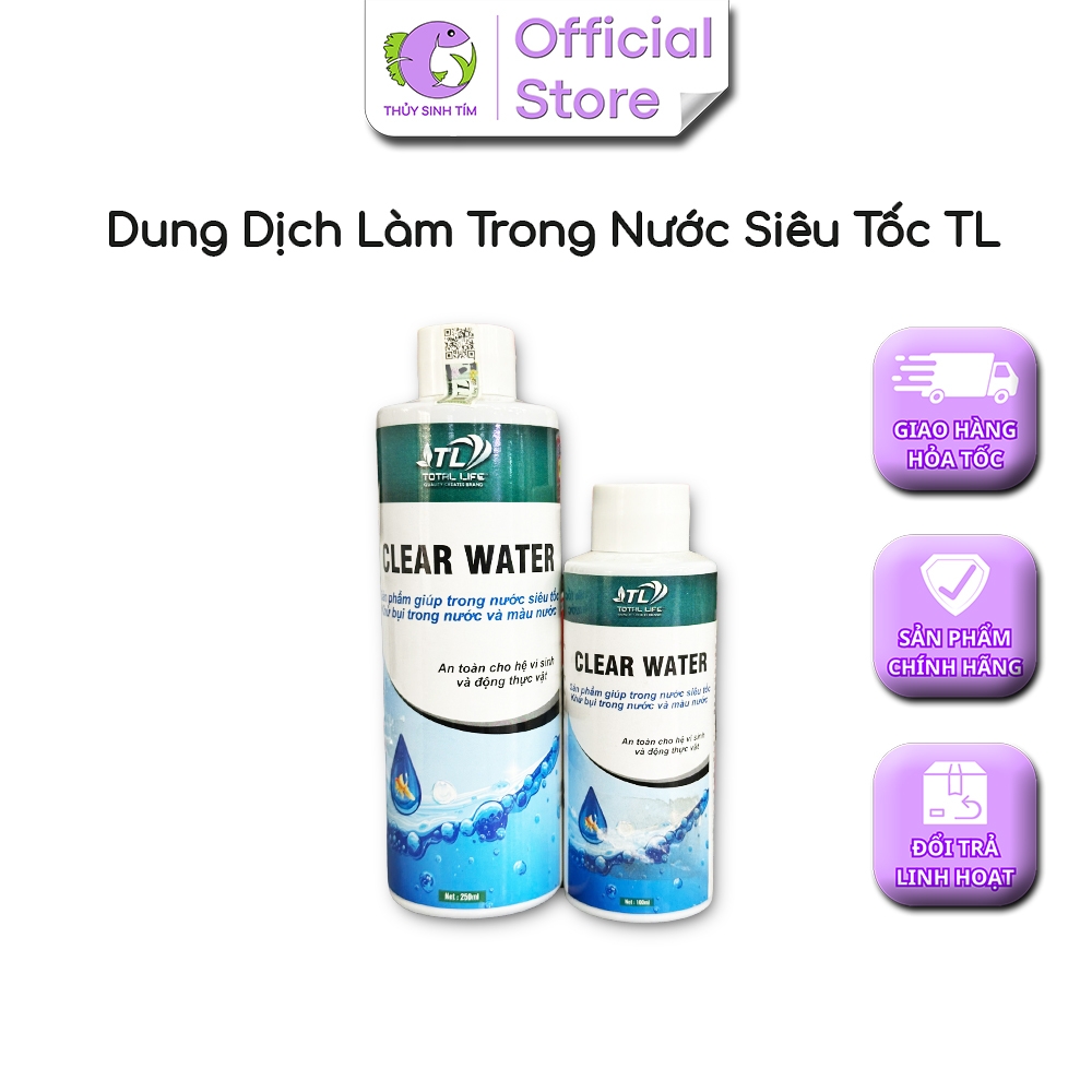 Dung Dịch Làm Trong Nước Siêu Tốc - Clear Water TL - 4
