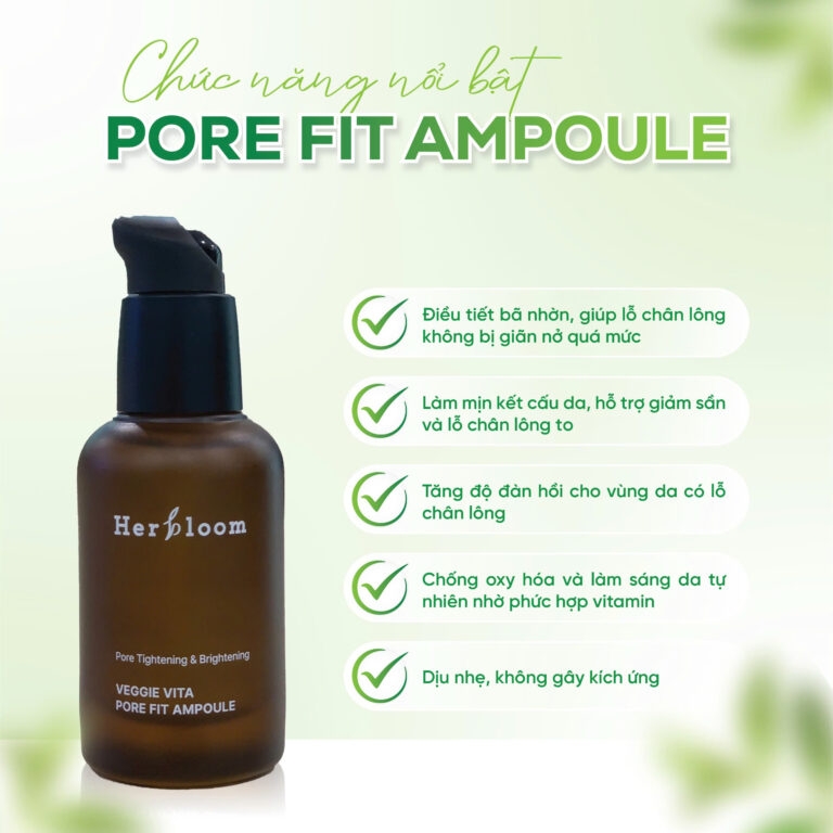 Tinh chất veggie vita pore fit ampoule Thương hiệu: Herbloom 30ml/chai
